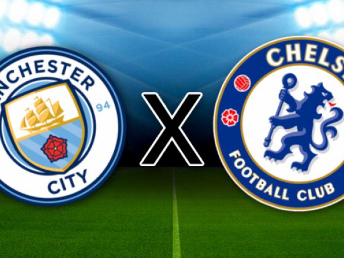 Manchester City X Chelsea: horário, prováveis escalações e onde