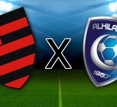 Flamengo x Al-Hilal: onde assistir