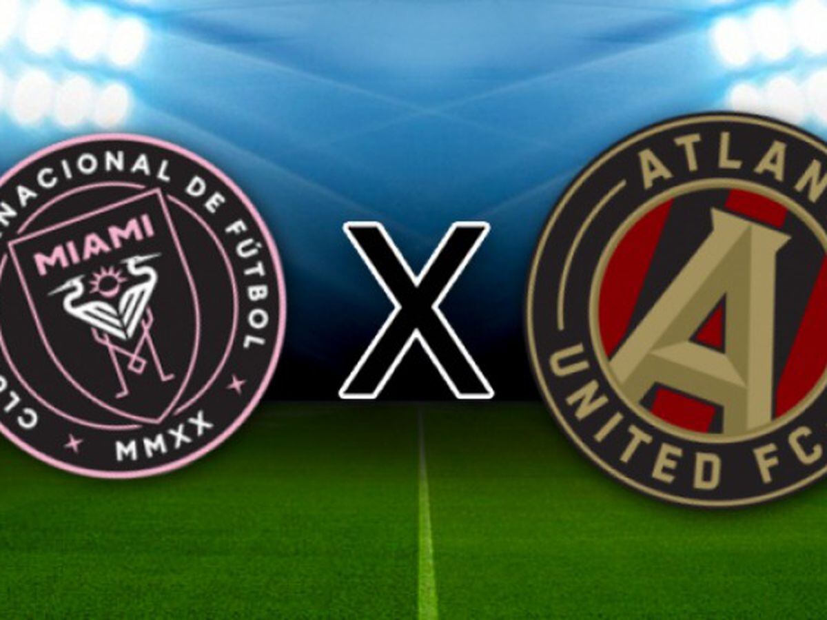 Inter Miami x Atlanta United hoje: onde assistir ao vivo o jogo da Leagues  Cup