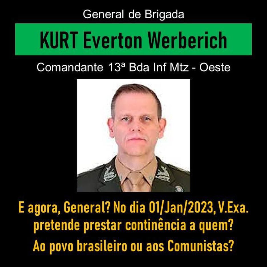 General Kurt Werberich foi alvo de assédio dos extremistas que tentaram convencê-lo a dar o golpe