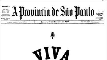 Capa do jornal A Província de São Paulo de 16/11/1889. Foto: Acervo/Estadão