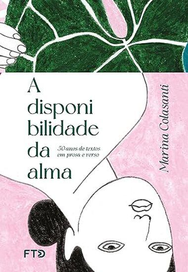'A Disponibilidade da Alma' celebra os 50 anos de carreira literária de Marina Colasanti