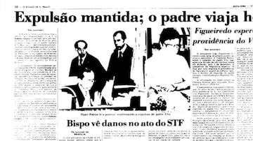 Estadão noticiou a decisão do STF que confirmou a expulsão do pároco em 31 de outubro de 1980. Foto: Acervo Estadão