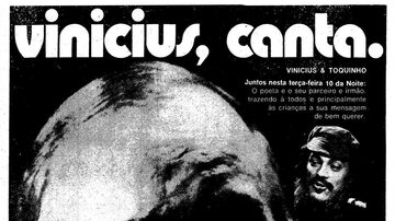Anúncio do especial comVinicius de Moraes e Toquinhona TV Bandeirantes em 1973. Foto: Acervo/ Estadão