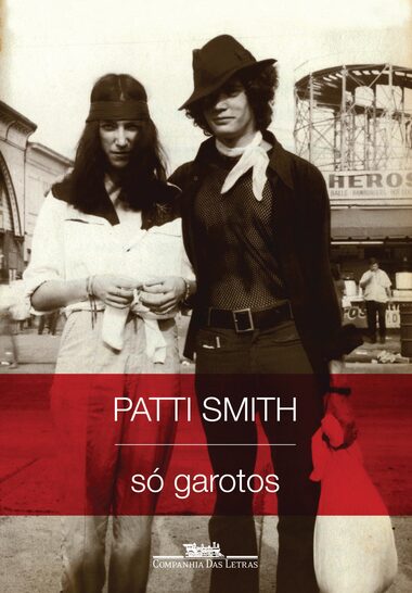 Patti Smith - 'Só Garotos'
